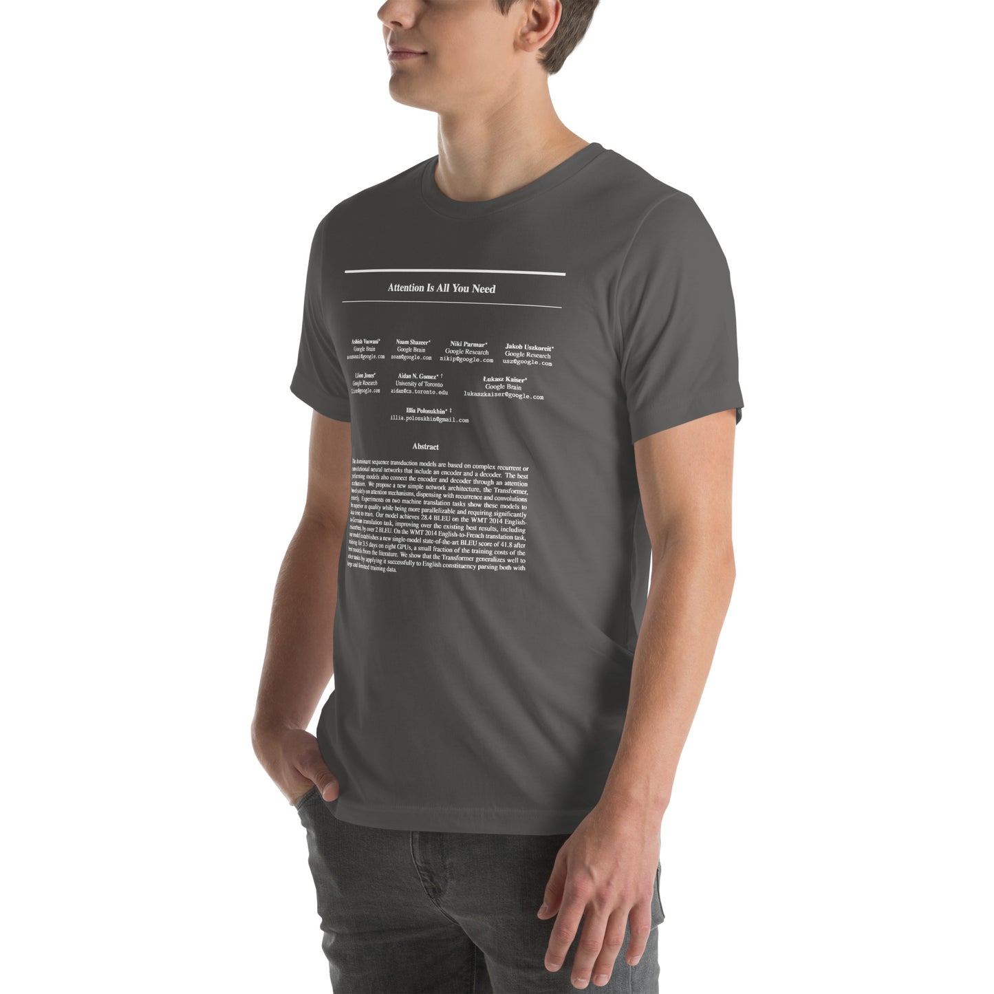 Attention is all you need (White Text) Unisex t-shirt